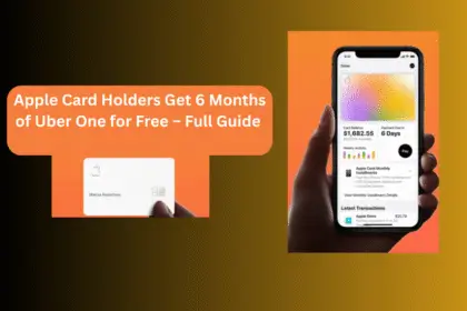 Apple Card Holders Get 6 Months of Uber One for Free – Full Guide