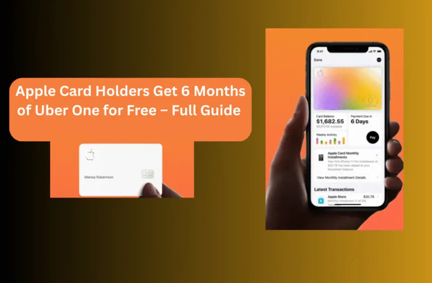Apple Card Holders Get 6 Months of Uber One for Free – Full Guide