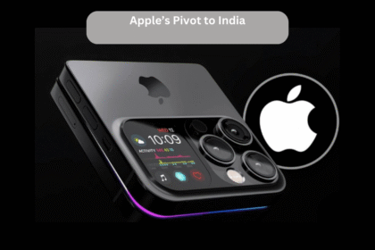 Apple’s Pivot to India