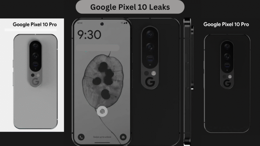 Google Pixel 10 Leaks