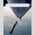 SpaceX’s Vandenberg Launch Surge
