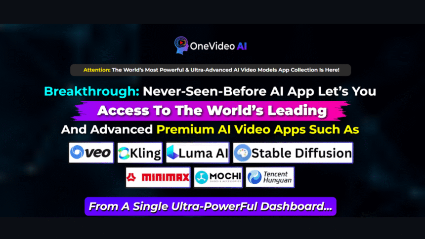 OneVideo AI - Most Powerful AI Video Models App Collection