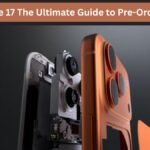 iPhone 17 The Ultimate Guide to Pre-Ordering
